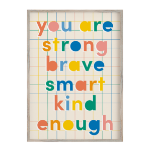 Strong Brave Kind Quote Wall Art